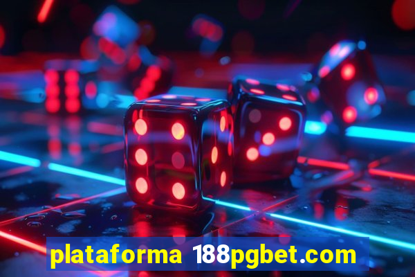 plataforma 188pgbet.com